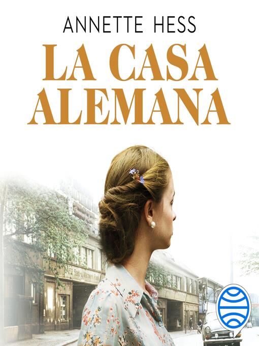 Cover image for La casa alemana